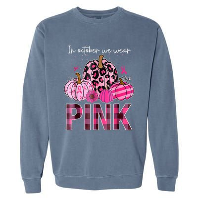 In October We Wear Pink Pumpkin Breast Cancer Awareness Garment-Dyed Sweatshirt