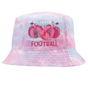 In October We Wear Pink And Watch Football Breast Cancer Tie-Dyed Bucket Hat