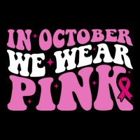 In October We Wear Pink Breast Cancer Ribbon Zip Tote Bag