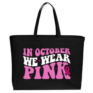 In October We Wear Pink Breast Cancer Ribbon Cotton Canvas Jumbo Tote