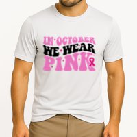 In October We Wear Pink Breast Cancer Ribbon Performance Shirt