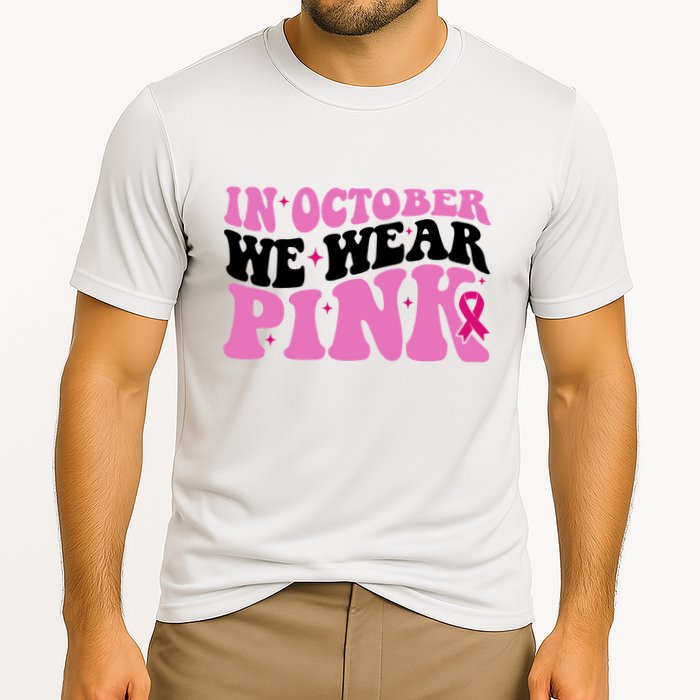 In October We Wear Pink Breast Cancer Ribbon Performance Shirt