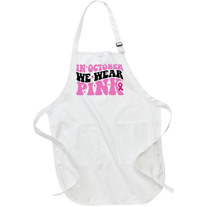 In October We Wear Pink Breast Cancer Ribbon Full-Length Apron With Pockets