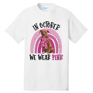 In October We Wear Pink Breast Cancer Pitbull Tall T-Shirt