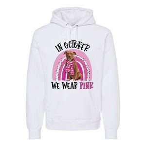 In October We Wear Pink Breast Cancer Pitbull Premium Hoodie