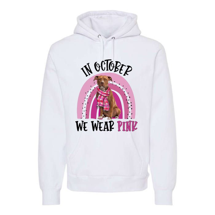 In October We Wear Pink Breast Cancer Pitbull Premium Hoodie