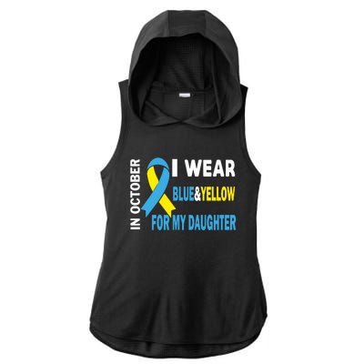 In October We Wear Blue And Yellow For My Daughter Ladies PosiCharge Tri-Blend Wicking Draft Hoodie Tank