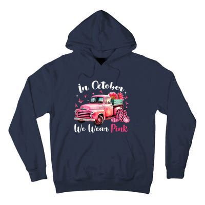 In October We Wear Pink Leopard Truck Pumpkin Breast Cancer Tall Hoodie