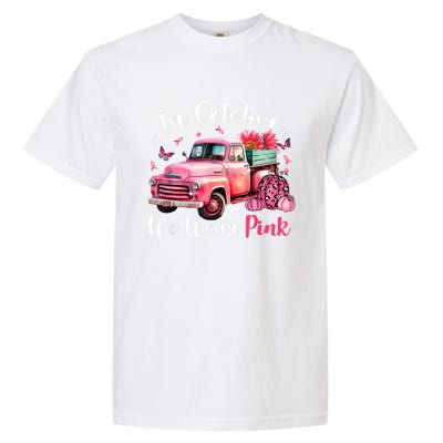 In October We Wear Pink Leopard Truck Pumpkin Breast Cancer Garment-Dyed Heavyweight T-Shirt