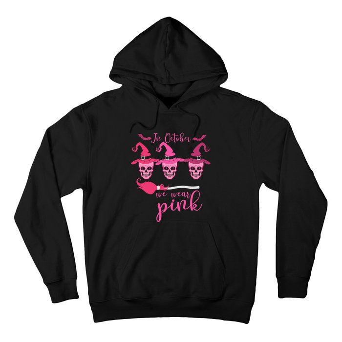 In October We Wear Pink Ribbon Witch Halloween Breast Cancer Hoodie