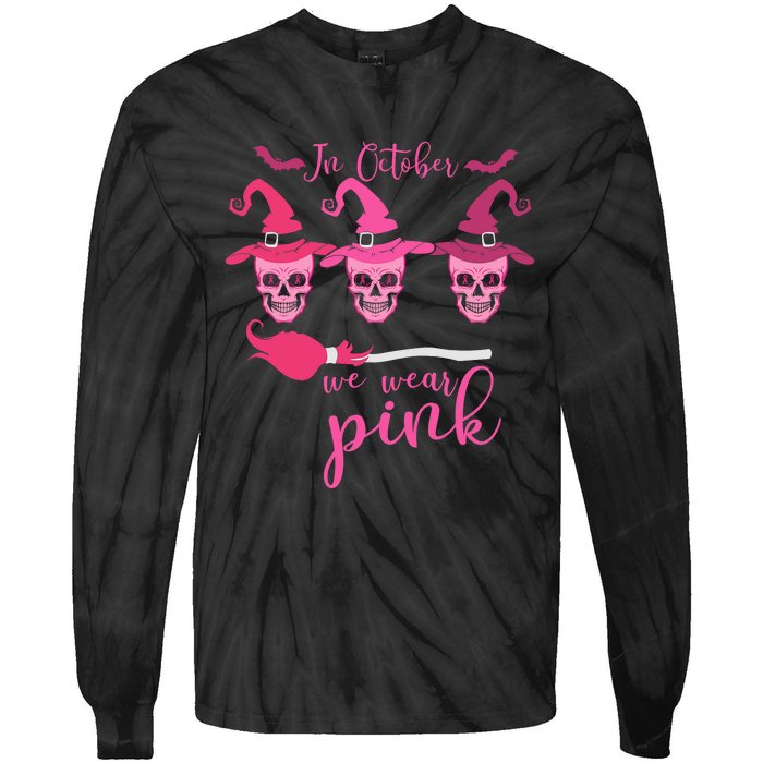 In October We Wear Pink Ribbon Witch Halloween Breast Cancer Tie-Dye Long Sleeve Shirt