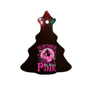 In October We Wear Pink Ribbon Witch Halloween Breast Cancer Ceramic Tree Ornament