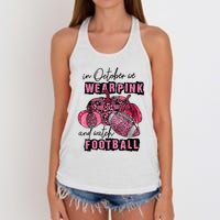 In October We Wear Pink And Watch Football Breast Women's Knotted Racerback Tank