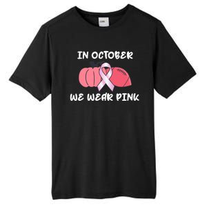 In October We Wear Pink Breast Cancer Pumpkin Ribbon Tall Fusion ChromaSoft Performance T-Shirt