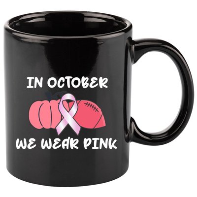 In October We Wear Pink Breast Cancer Pumpkin Ribbon 11oz C Handle Ceramic Mug