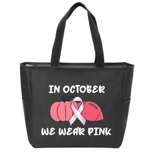 In October We Wear Pink Breast Cancer Pumpkin Ribbon Zip Tote Bag