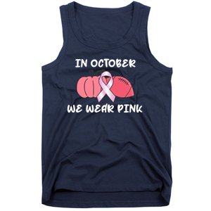 In October We Wear Pink Breast Cancer Pumpkin Ribbon Tank Top