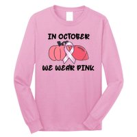 In October We Wear Pink Breast Cancer Pumpkin Ribbon Long Sleeve Shirt