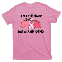 In October We Wear Pink Breast Cancer Pumpkin Ribbon T-Shirt