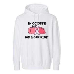 In October We Wear Pink Breast Cancer Pumpkin Ribbon Garment-Dyed Fleece Hoodie