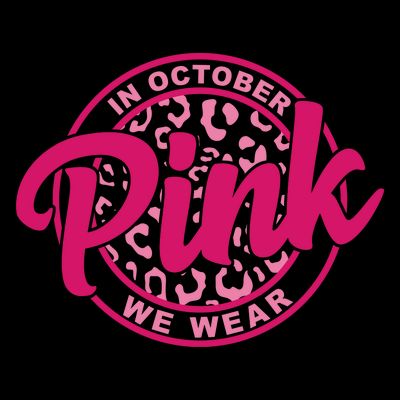 In October We Wear Pink T-Shirt