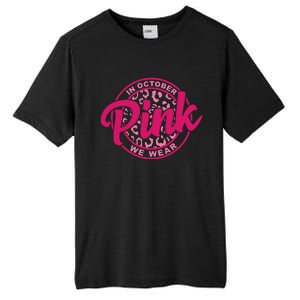 In October We Wear Pink Tall Fusion ChromaSoft Performance T-Shirt