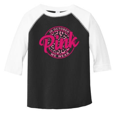 In October We Wear Pink Toddler Fine Jersey T-Shirt