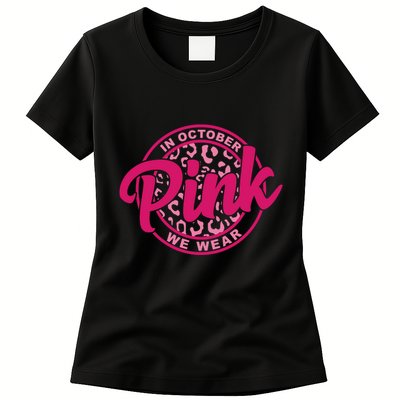 In October We Wear Pink Womens T-Shirt
