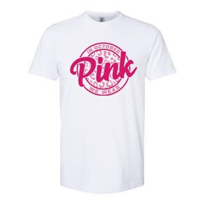 In October We Wear Pink Softstyle® CVC T-Shirt