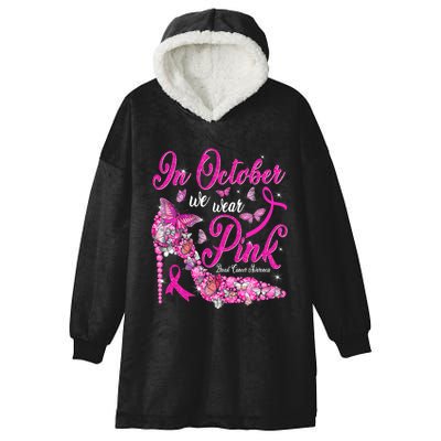 In October We Wear Pink Butterflies Breast Cancer Awareness Hooded Wearable Blanket