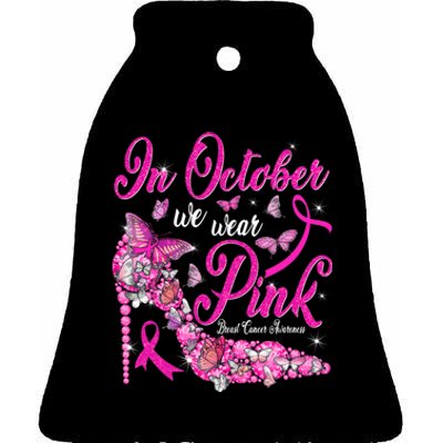 In October We Wear Pink Butterflies Breast Cancer Awareness Ceramic Bell Ornament