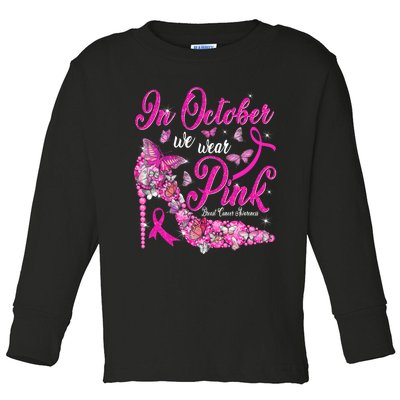 In October We Wear Pink Butterflies Breast Cancer Awareness Toddler Long Sleeve Shirt