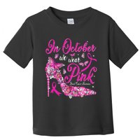 In October We Wear Pink Butterflies Breast Cancer Awareness Toddler T-Shirt