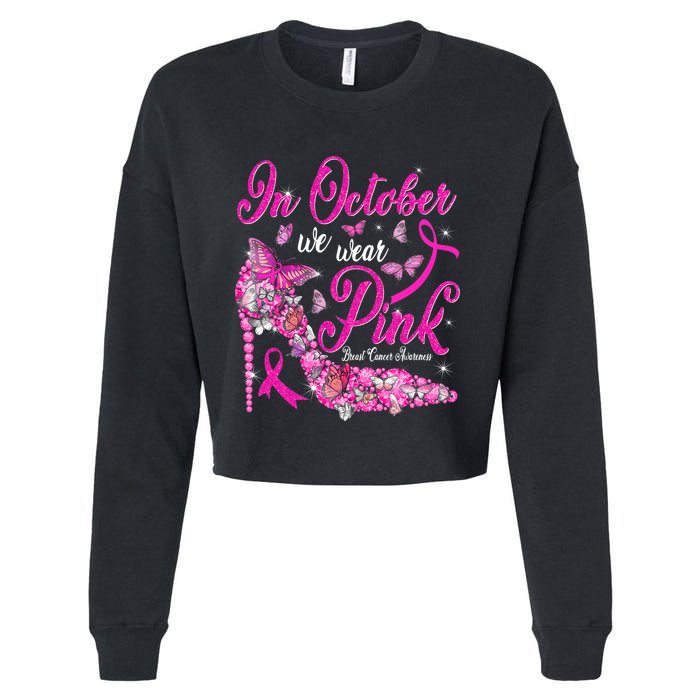 In October We Wear Pink Butterflies Breast Cancer Awareness Cropped Pullover Crew