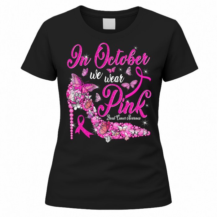 In October We Wear Pink Butterflies Breast Cancer Awareness Women's T-Shirt