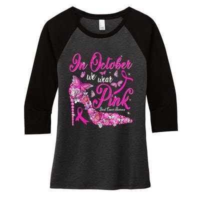 In October We Wear Pink Butterflies Breast Cancer Awareness Women's Tri-Blend 3/4-Sleeve Raglan Shirt