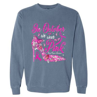 In October We Wear Pink Butterflies Breast Cancer Awareness Garment-Dyed Sweatshirt