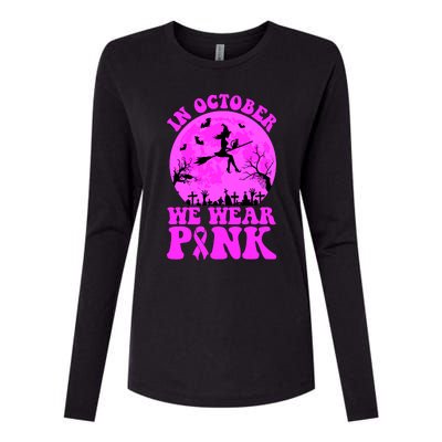 In October We Wear Pink Breast Cancer Halloween Witch Womens Cotton Relaxed Long Sleeve T-Shirt