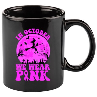 In October We Wear Pink Breast Cancer Halloween Witch 11oz C Handle Ceramic Mug