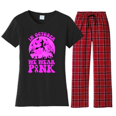 In October We Wear Pink Breast Cancer Halloween Witch Women's Flannel Pajama Set