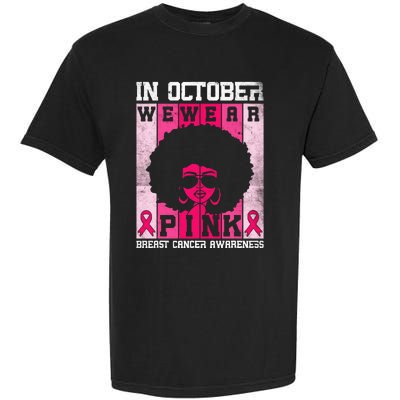 In October We Wear Pink Messy Bun Breast Cancer Awareness Garment-Dyed Heavyweight T-Shirt