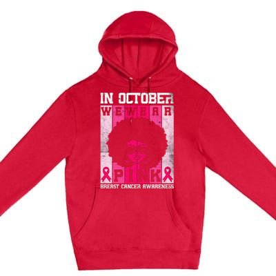 In October We Wear Pink Messy Bun Breast Cancer Awareness Premium Pullover Hoodie