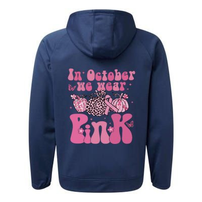 In October We Wear Pink Breast Cancer Awareness Fall Pumpkin Performance Fleece Hoodie