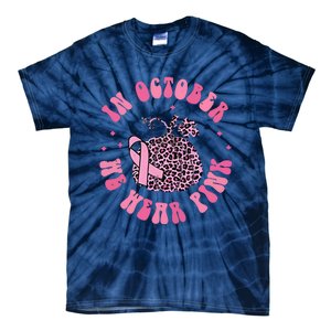 In October We Wear Pink Breast Cancer Awareness Fall Pumpkin Tie-Dye T-Shirt