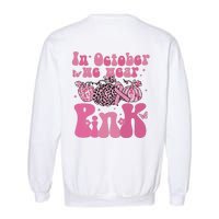 In October We Wear Pink Breast Cancer Awareness Fall Pumpkin Garment-Dyed Sweatshirt