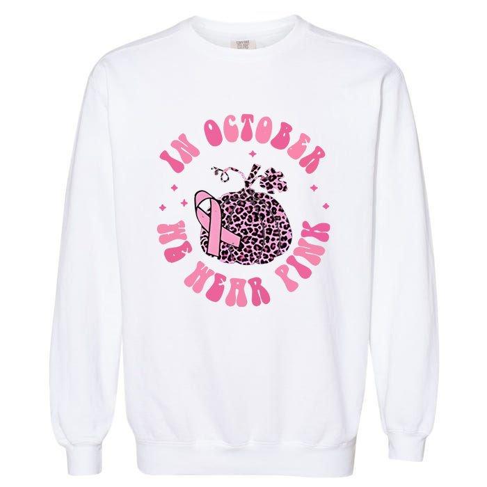 In October We Wear Pink Breast Cancer Awareness Fall Pumpkin Garment-Dyed Sweatshirt