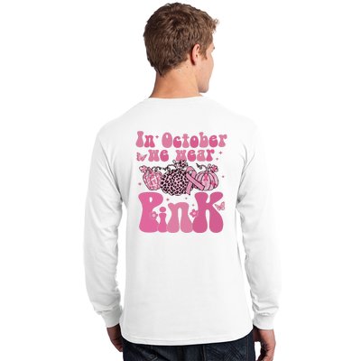 In October We Wear Pink Breast Cancer Awareness Fall Pumpkin Long Sleeve Shirt