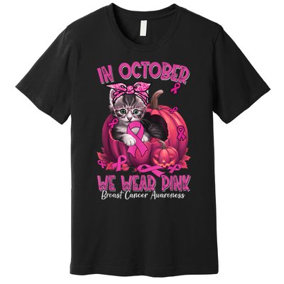 In October We Wear Cat Ribbon Breast Cancer Awareness Premium T-Shirt