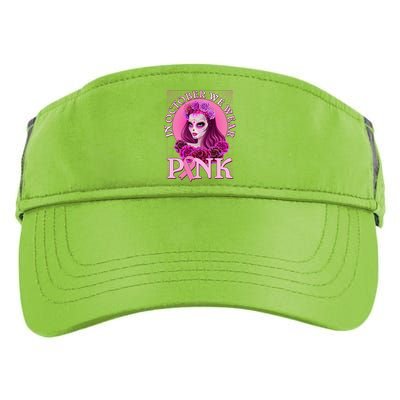 In October We Wear Pink Day Of The Dead Breast Cancer Warrior Adult Drive Performance Visor