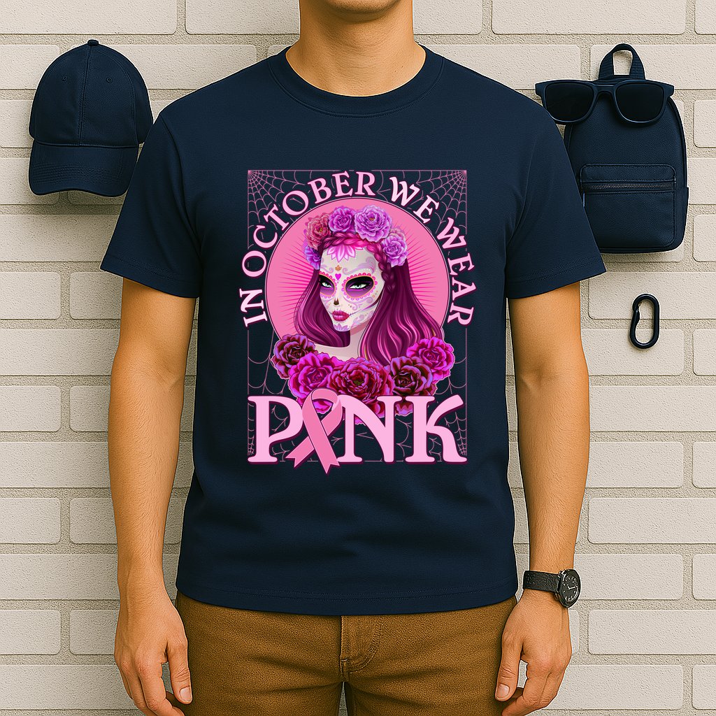 In October We Wear Pink Day Of The Dead Breast Cancer Warrior T-Shirt